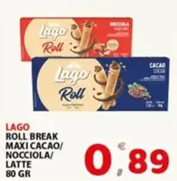 Premium Supermercati Lago Roll Break offerta