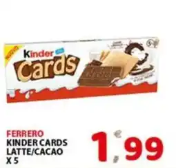 Premium Supermercati Ferrero Kinder Cards offerta