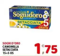 Mio Market Sogni d'oro camomilla setacciata offerta
