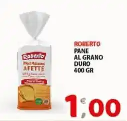 Mio Market Roberto pane al grano duro offerta