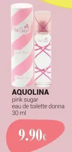 Tigotà AQUOLINA pink sugar eau de toilette donna offerta
