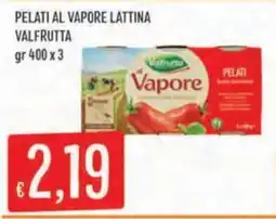 IperSisa Pelati al vapore Valfrutta offerta