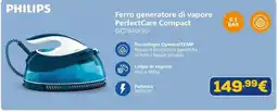Euronics Philips Ferro generatore di vapore PerfectCare Compact offerta