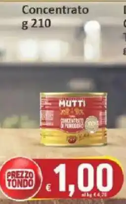 Paghi Poco Concentrato di pomodoro Mutti offerta