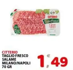Premium Supermercati Citterio taglio fresco salame milano/napoli offerta