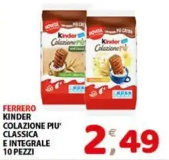 Ferrero Kinder Colazione Più Classica e Integrale