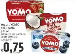 Paghi Poco Yogurt YOMO alla Frutta offerta