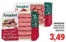 Eté Amadori Salsiccia Vari Gusti offerta