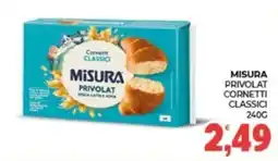 Eté Cornetti classici Misura Privolat offerta