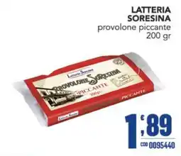 Gruppo di Palo Latteria Sorensina provolone piccante offerta