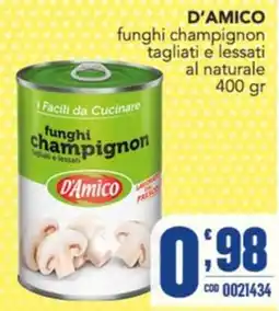 Gruppo di Palo funghi champignon D'Amico offerta