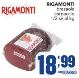 Gruppo di Palo Rigamonti bresaola carpaccio offerta