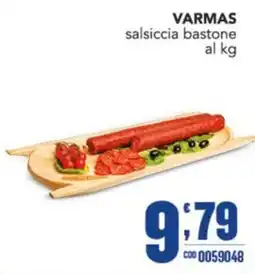 Gruppo di Palo Varmas salsiccia bastone offerta