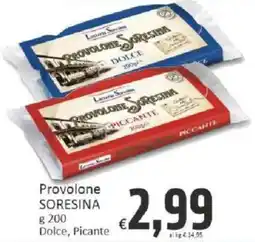Paghi Poco Provolone SoreSina offerta