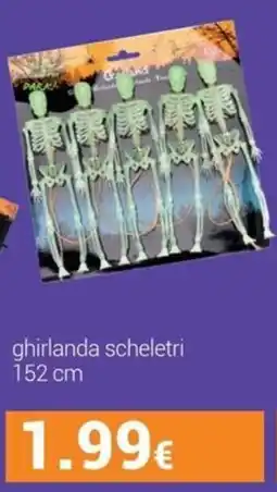 Tigotà Ghirlanda scheletri offerta