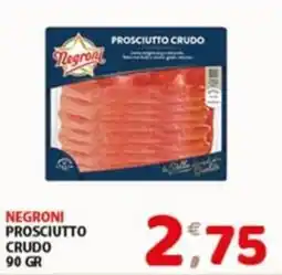 Mio Market Negroni prosciutto crudo offerta