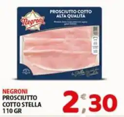 Mio Market Negroni prosciutto cotto stella offerta