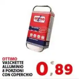 Premium Supermercati Ottimo vaschette alluminio offerta