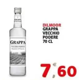 Premium Supermercati Dilmoor grappa vecchio podere offerta