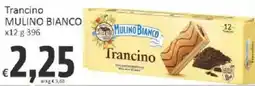 Paghi Poco Trancino Mulino Bianco offerta