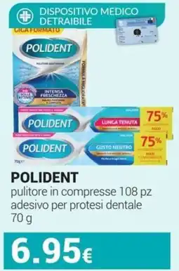 Tigotà Polident pulitore in compresse/ adesivo per protesi dentale offerta