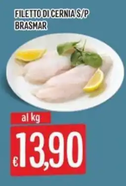IperSisa Filetto di cernia s/p Brasmar offerta