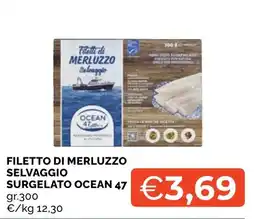Mercatò Local Filetto di merluzzo selvaggio surgelato Ocean 47 offerta