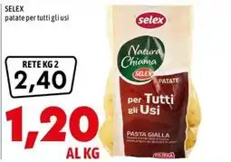 MEGA Natura Chiama SELEX patate per tutti gli usi offerta