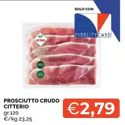 Mercatò Local Prosciutto crudo Citterio offerta