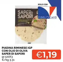Mercatò Local Piadina riminese igp con olio di oliva saper di sapori offerta