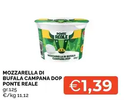 Mercatò Local Mozzarella di bufala campana dop ponte reale offerta