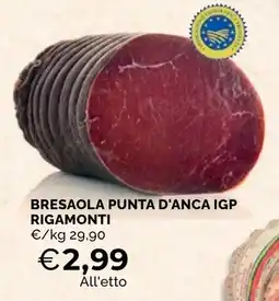Mercatò Big Bresaola punta d'anca IGP Rigamonti offerta