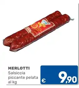 ARCA C+C cash and carry Merlotti Salsiccia piccante pelata offerta