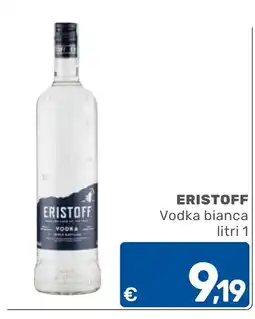 ARCA C+C cash and carry Eristoff Vodka bianca offerta