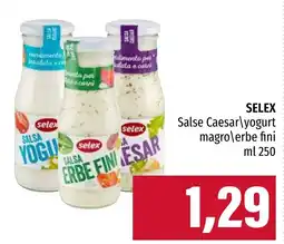 Emi Market SELEX Salse Caesar/yogurt magro/erbe fini offerta