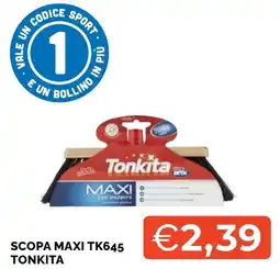 Mercatò Big Scopa maxi tonkita offerta