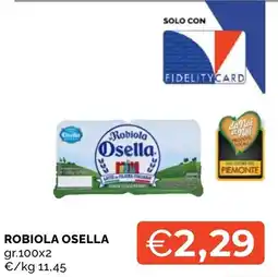 Mercatò Local Robiola Osella offerta