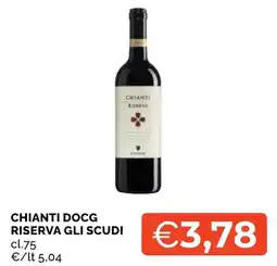 Mercatò Local Chianti DOCG Riserva Gli Scudi offerta