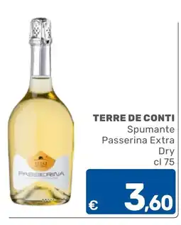 ARCA C+C cash and carry Terre de Conti Spumante Passerina Extra Dry offerta