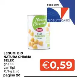 Mercatò Big Legumi bio Natura Chiama Selex offerta