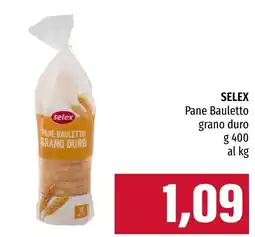 Emi Market SELEX Pane Bauletto grano duro offerta