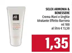 Emi Market SELEX ARMONIA & BENESSERE Crema Mani e Unghie offerta