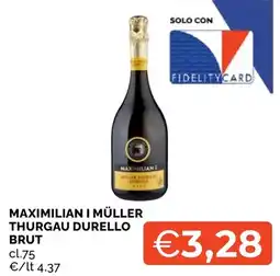 Mercatò Big Maximilian I Müller Thurgau Durello Brut offerta