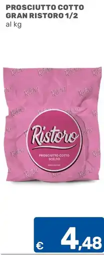 ARCA C+C cash and carry Prosciutto cotto Ristoro offerta