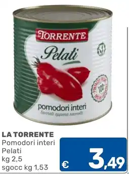 ARCA C+C cash and carry La Torrente Pomodori interi Pelati offerta
