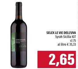 Emi Market Selex le vie dell'uva Syrah Sicilia IGT offerta