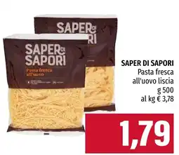 Emi Market Saper di Sapori Pasta fresca all'uovo liscia offerta