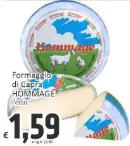 Paghi Poco Formaggio di Capra Hommage offerta