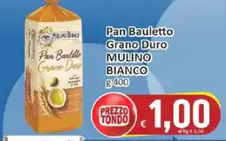 Paghi Poco Pan Bauletto Grano Duro Mulino Bianco offerta