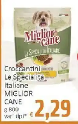 Paghi Poco Croccantini Le Specialità Italiane Miglior Cane offerta